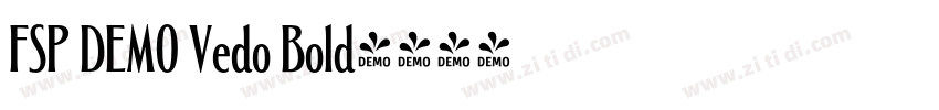 FSP DEMO Vedo Bold字体转换 FSP DEMO Vedo Bold字体转换
